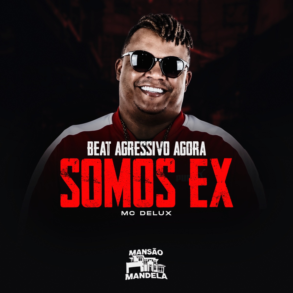 Beat Agressivo Agora Somos Ex - Single by Mc Delux, DJ MATHEUS DO INTER & DJ W.i album cover