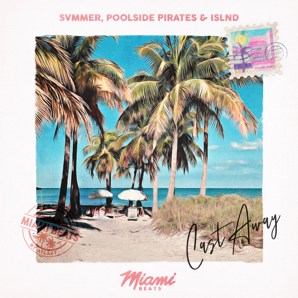 Cast Away - Single by summer sax, Poolside Pirates & ISLND album cover
