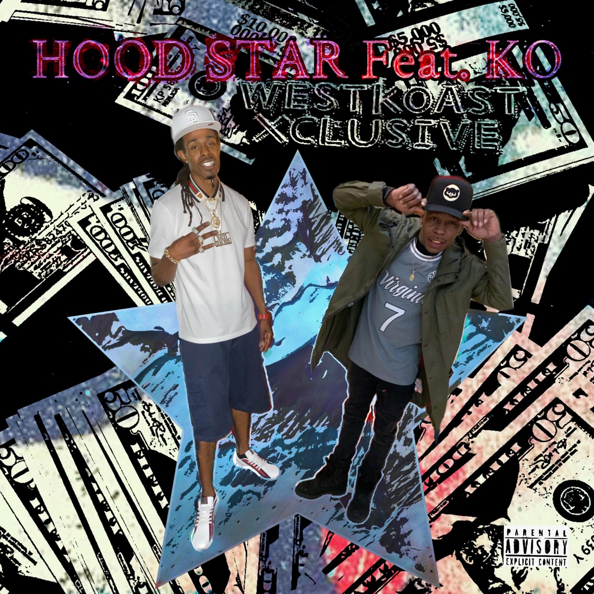 Hood Star (feat. KO) - Single by Westkoast X-Clusive album cover
