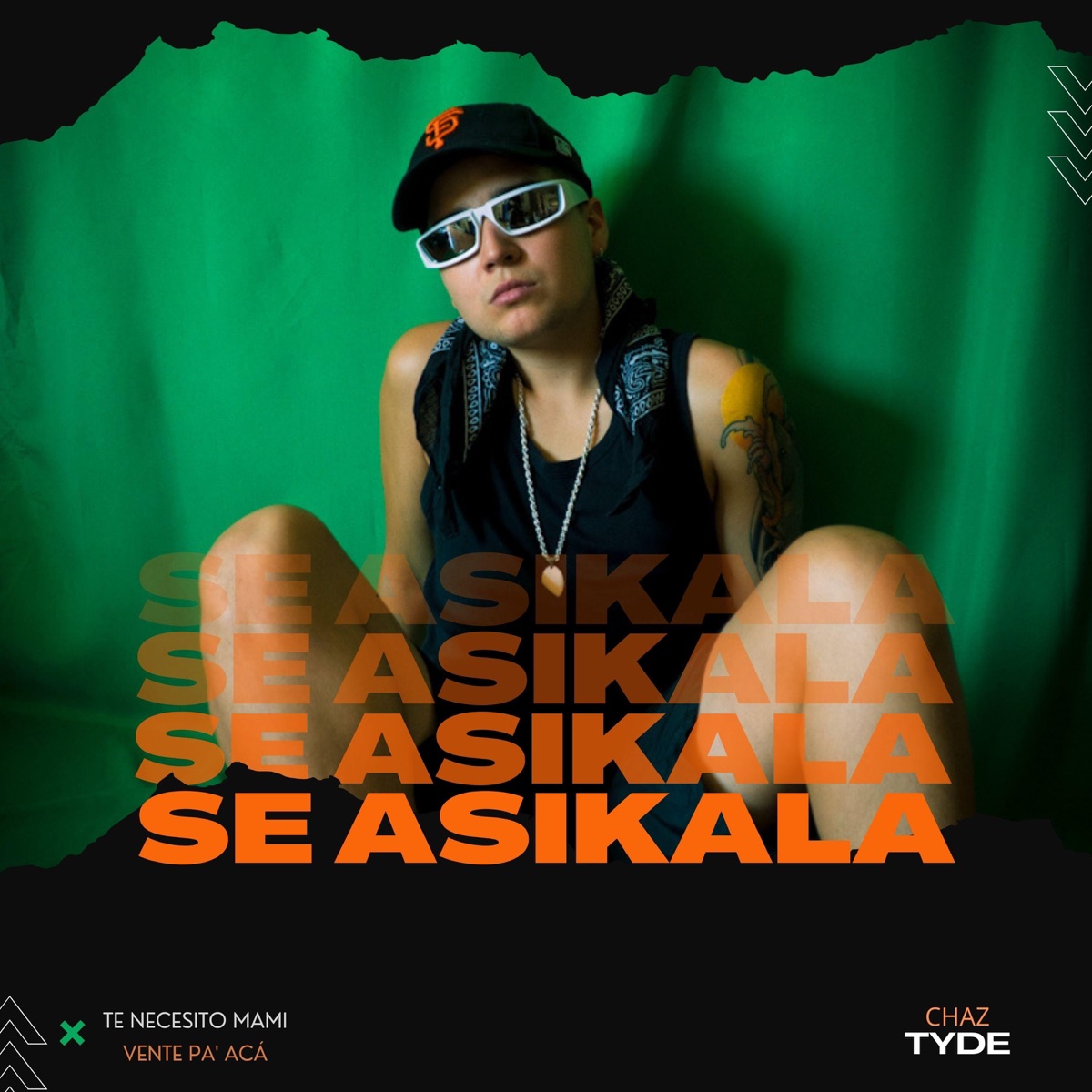 Se Asikala - Single by Chaz Tyde album cover