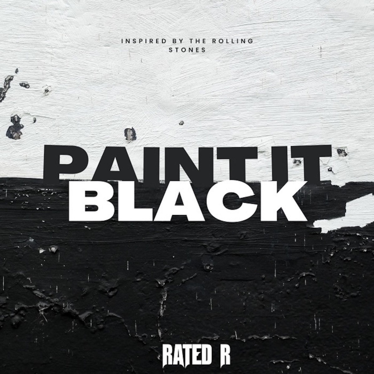 PAINT IT BLACK - Single by Rated R album cover