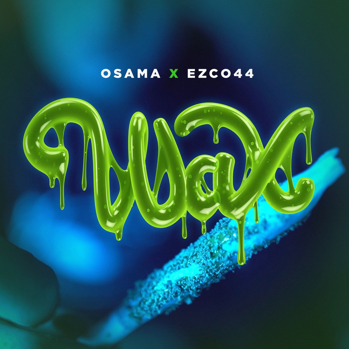 Wax - Single by OSAMA & Ezco 44 album cover