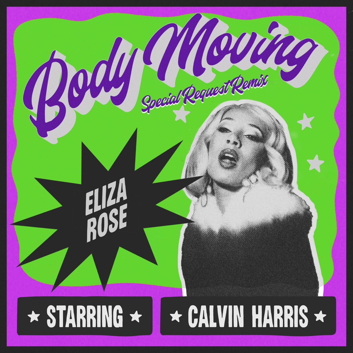 Body Moving (Special Request Extended Remix) - Single by Eliza Rose & Calvin Harris album cover
