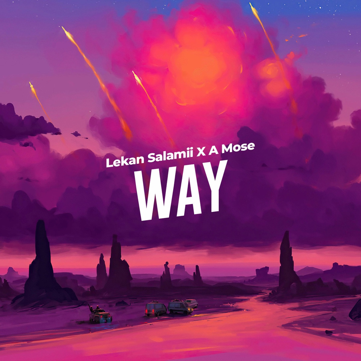 Way - Single by Lekan Salamii & A Mose album cover