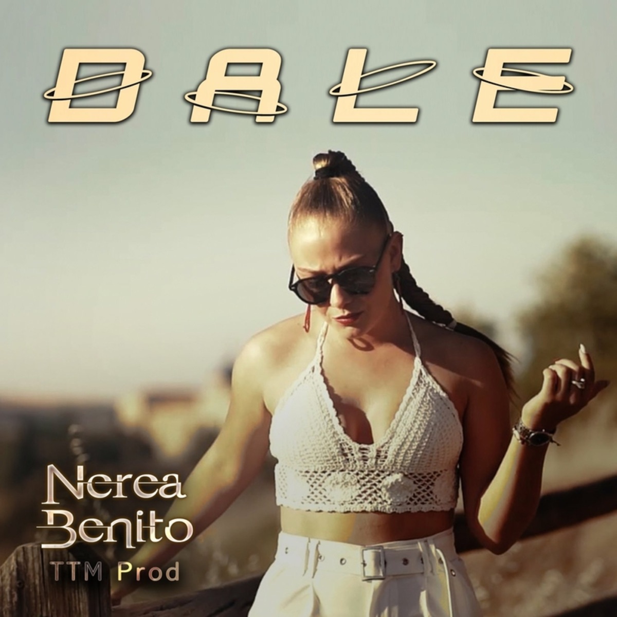 Dale - Single by Nerea Benito & TTM Prod album cover