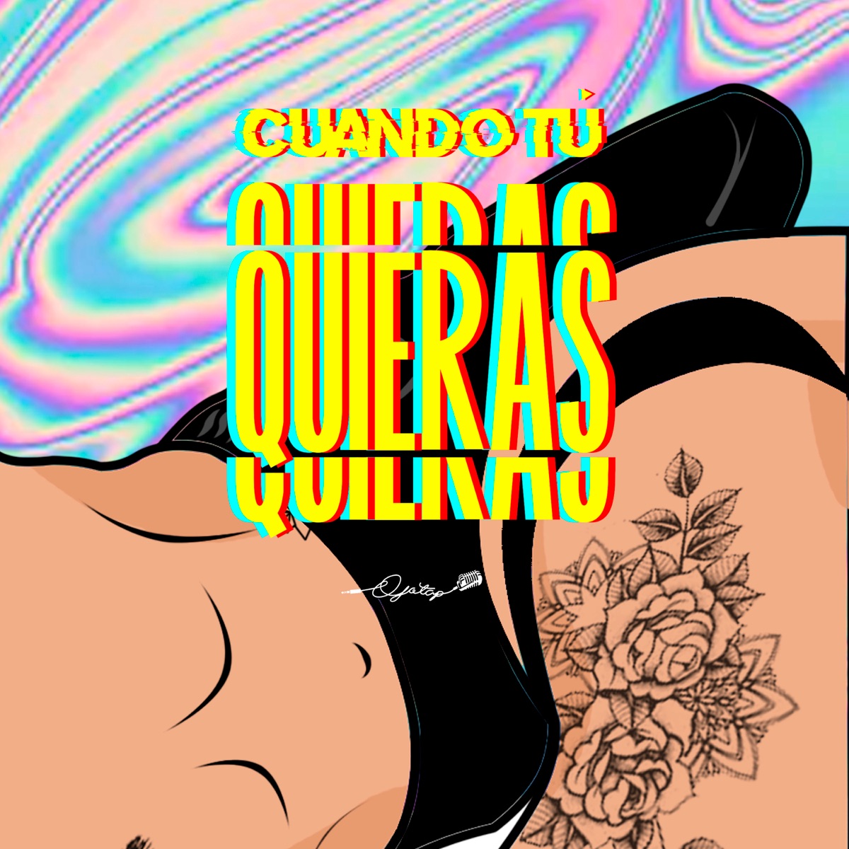 Cuando Tú Quieras - Single by OjotaP album cover