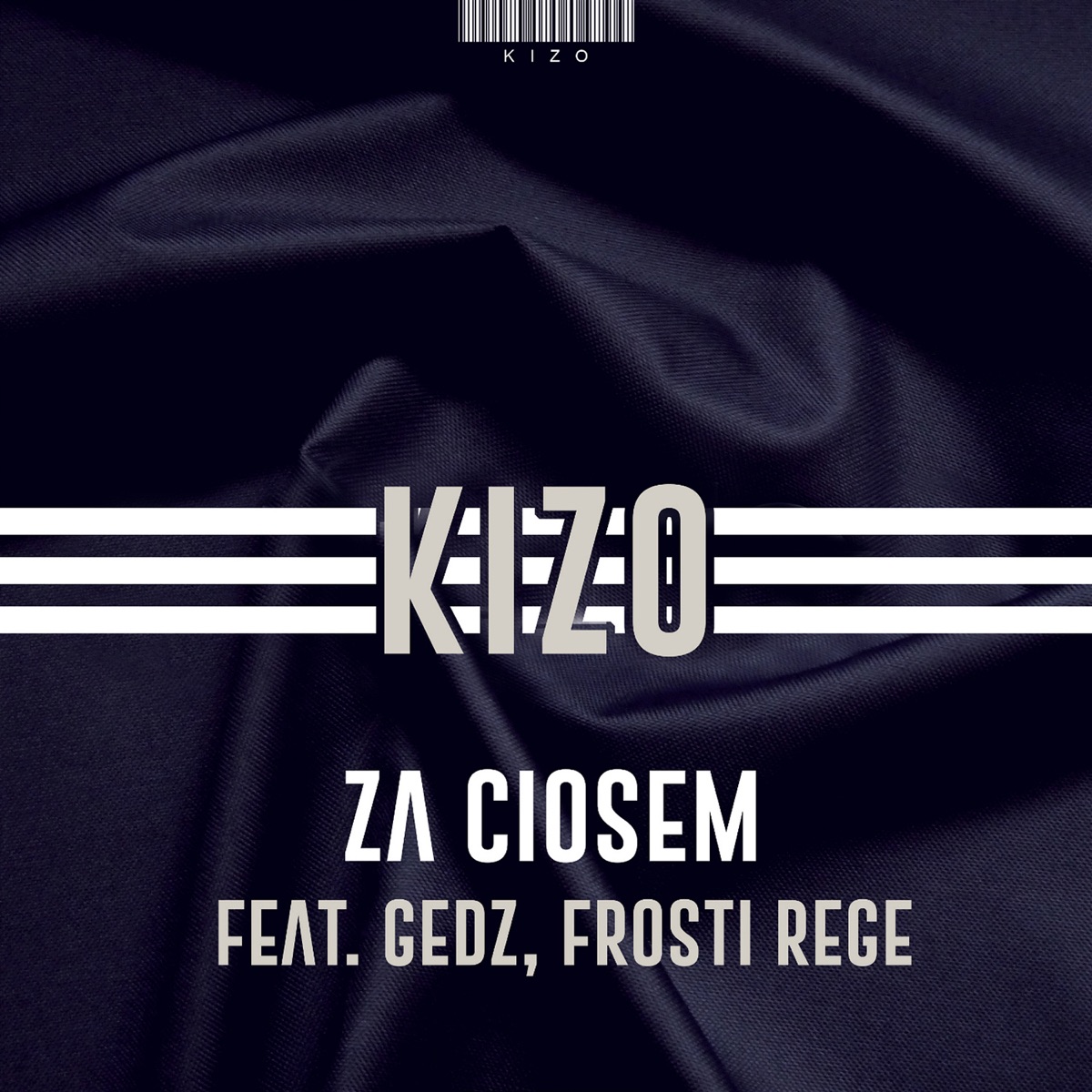 Za ciosem (feat. Gedz, Frosti Rege) - Single by Kizo album cover