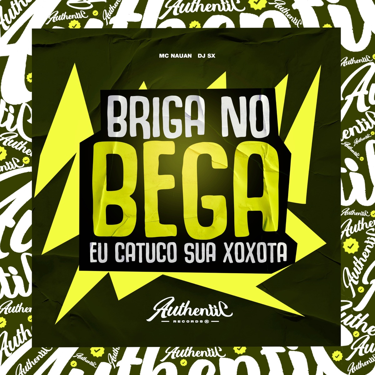 Briga no Bega - Eu Catuco Sua Xxt (feat. Mc Nauan) - Single by DJ SX album cover