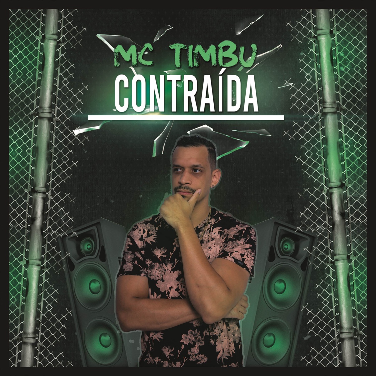 Contraída - Single by MC Timbu album cover