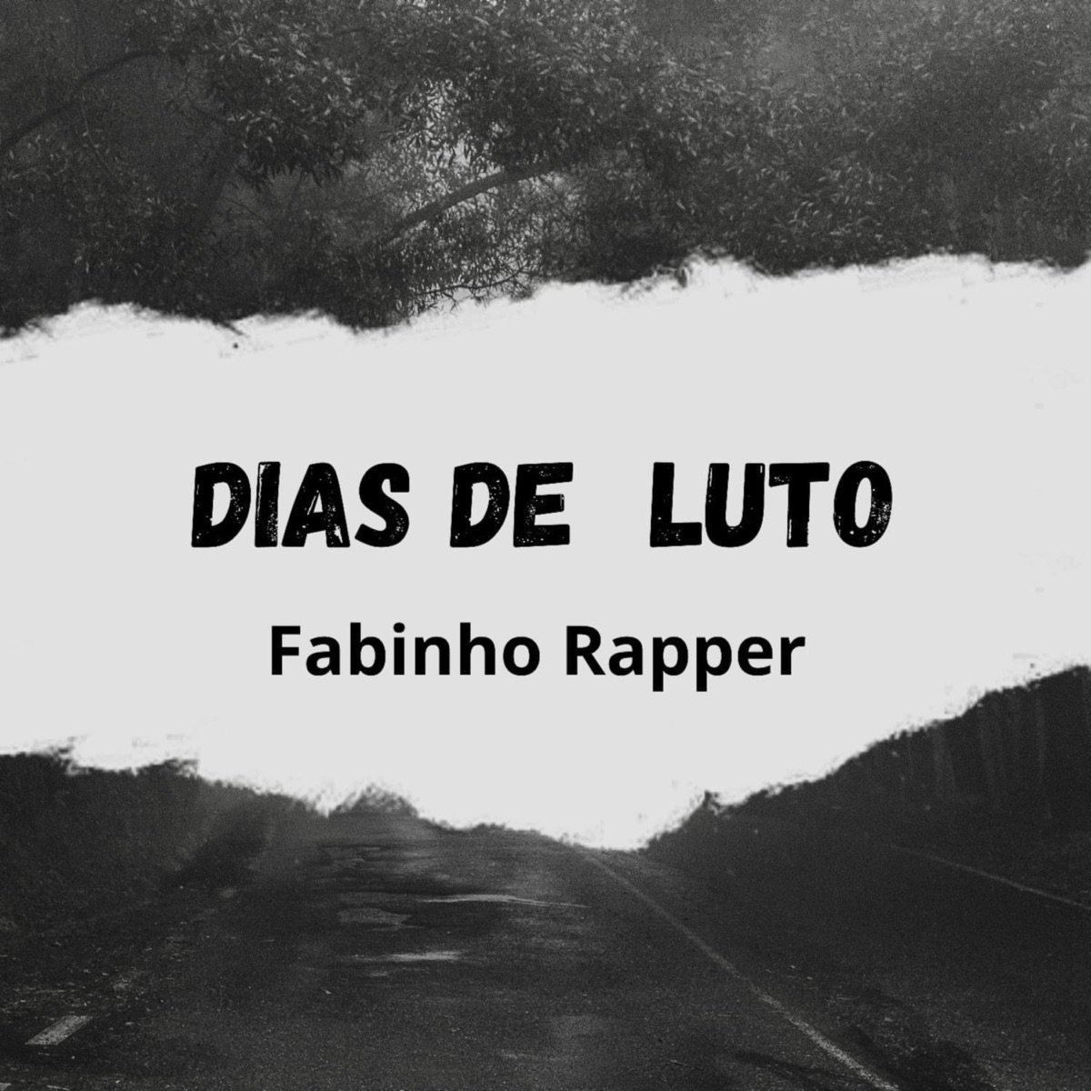 Dias de Luto - Single by Fabinho Rapper album cover