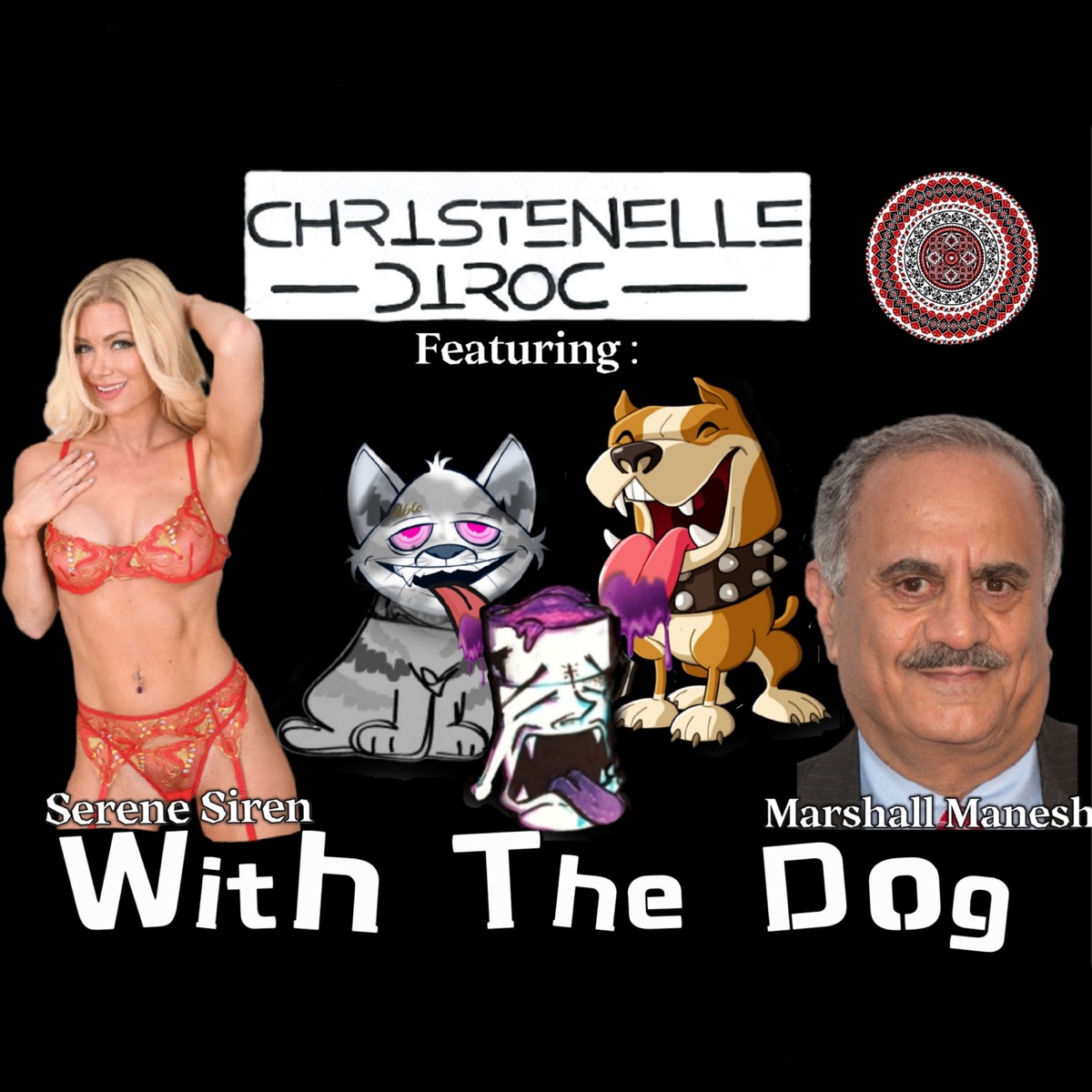 With the Dog (feat. Marshall Manesh & Sirene Siren) - Single by Christenelle Diroc album cover