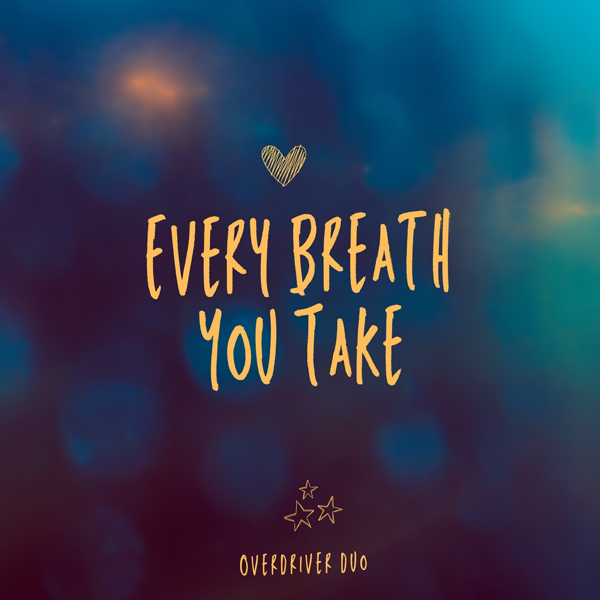 Every Breath You Take - Single by Overdriver Duo album cover