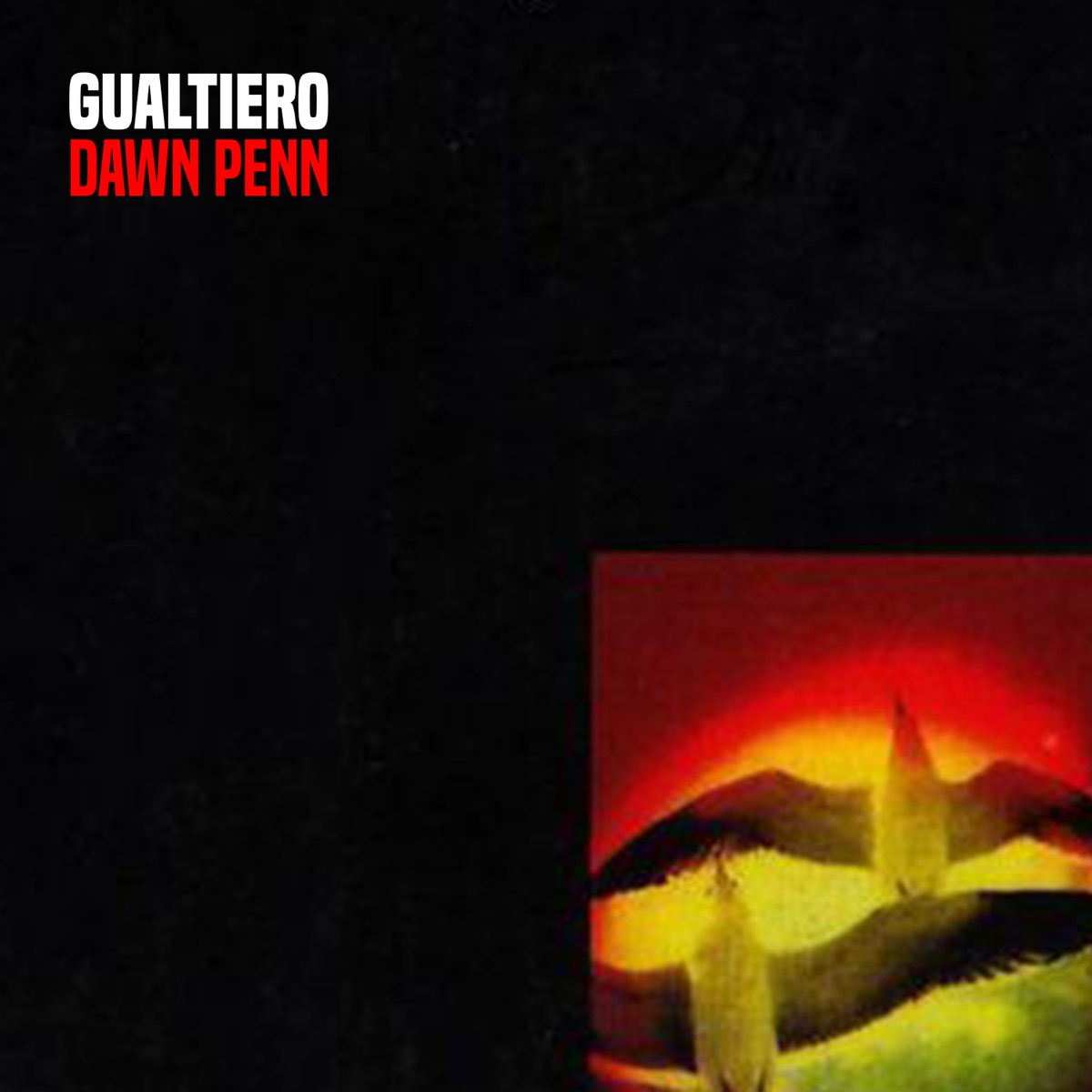 Dawn Penn - Single by Gualtiero album cover