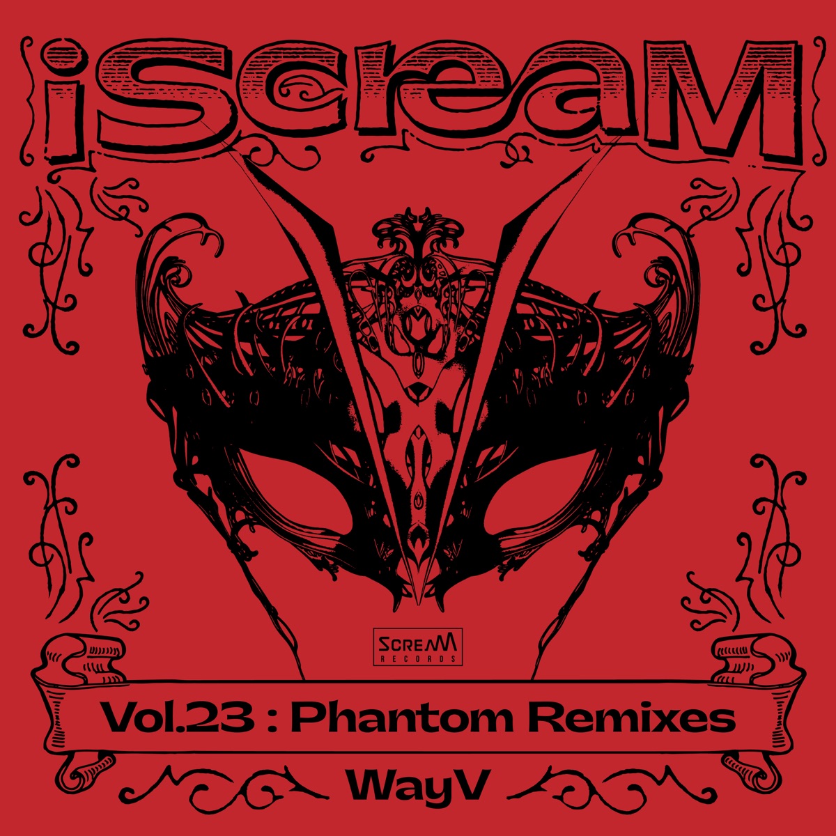 iScreaM Vol.23 : Phantom Remixes - Single by WayV, Pierre Blanche & IMLAY album cover