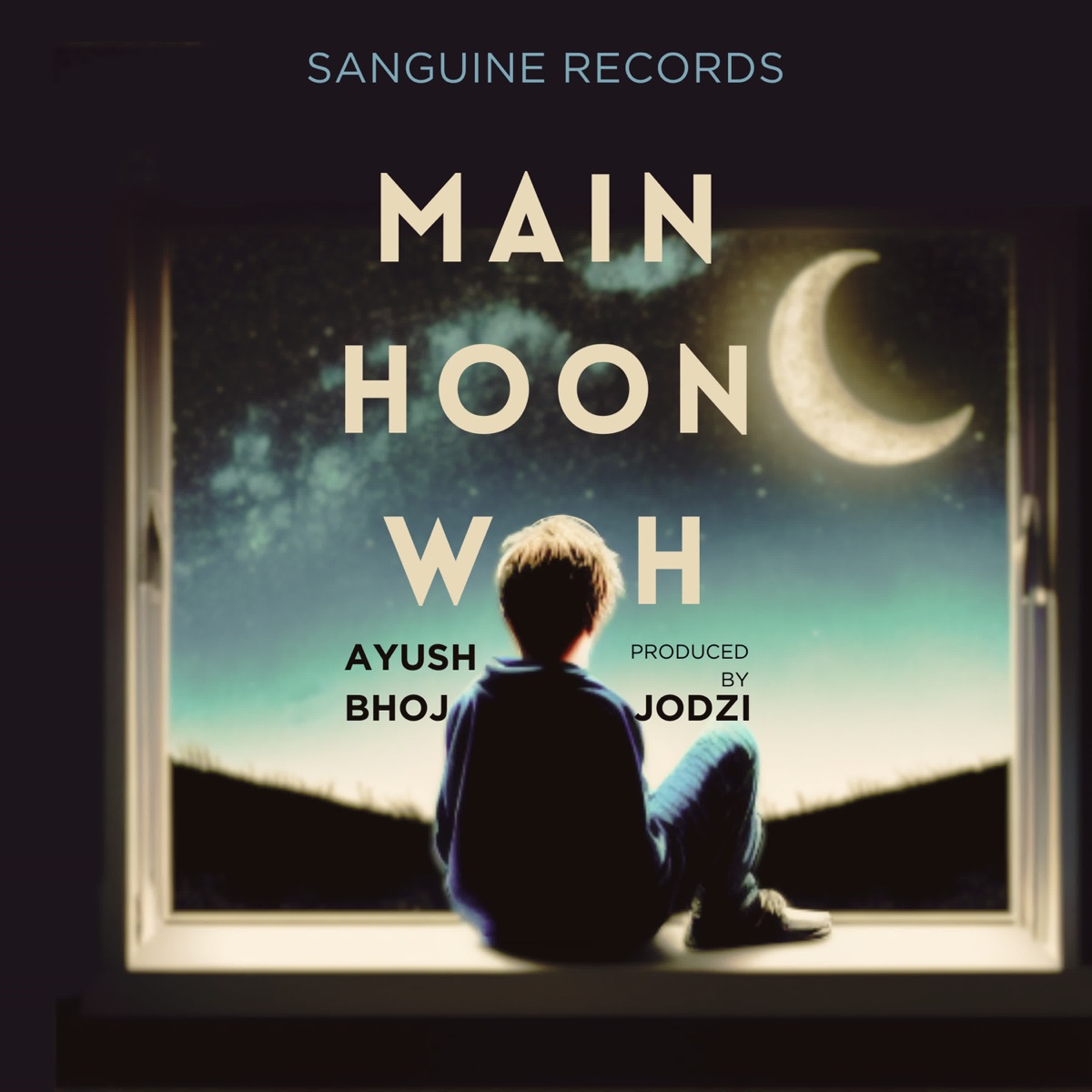 Main Hoon Woh - Single by Ayush Bhoj album cover