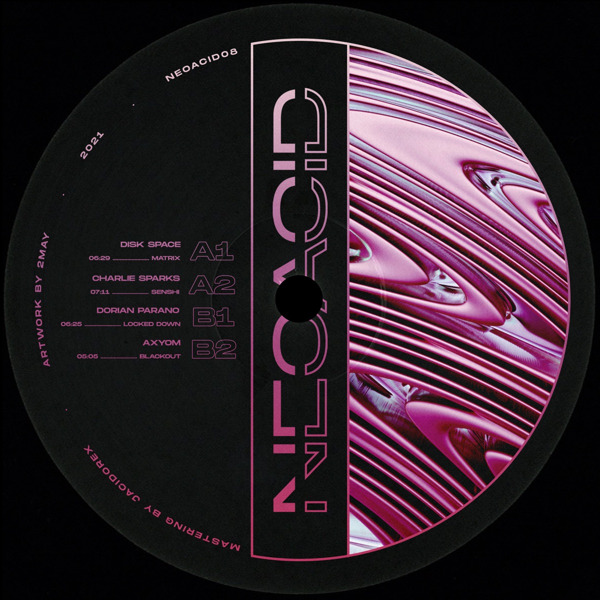 Neoacid08va - EP by Axyom, Disk Space, Dorian Parano & Charlie Sparks (UK) album cover