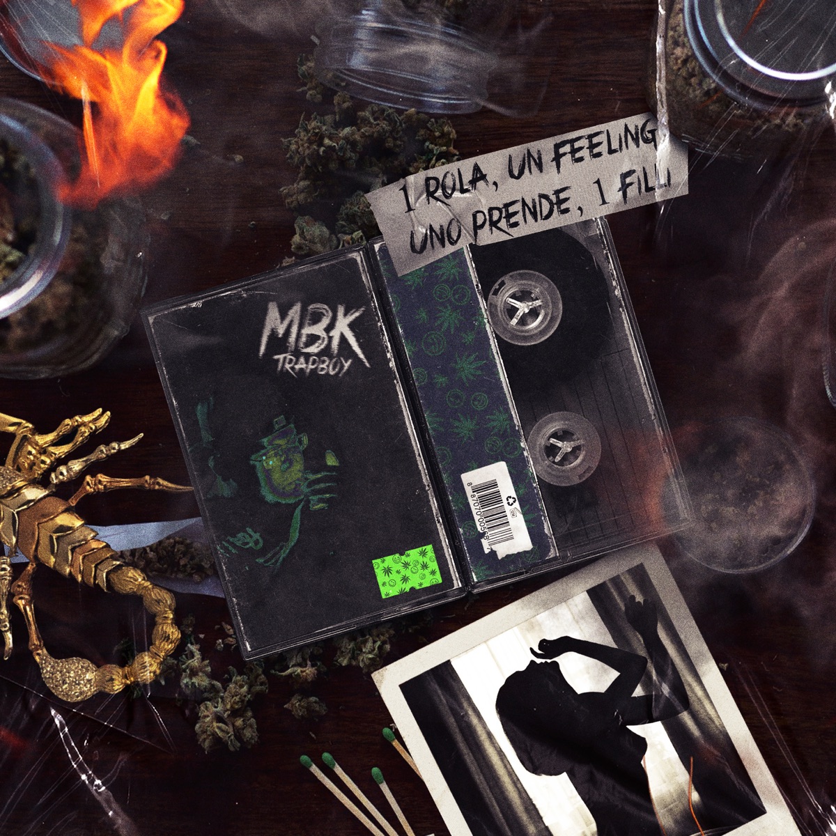 1 Rola un Feeling, Uno Prende 1 Filli - EP by Mbk Trapboy album cover