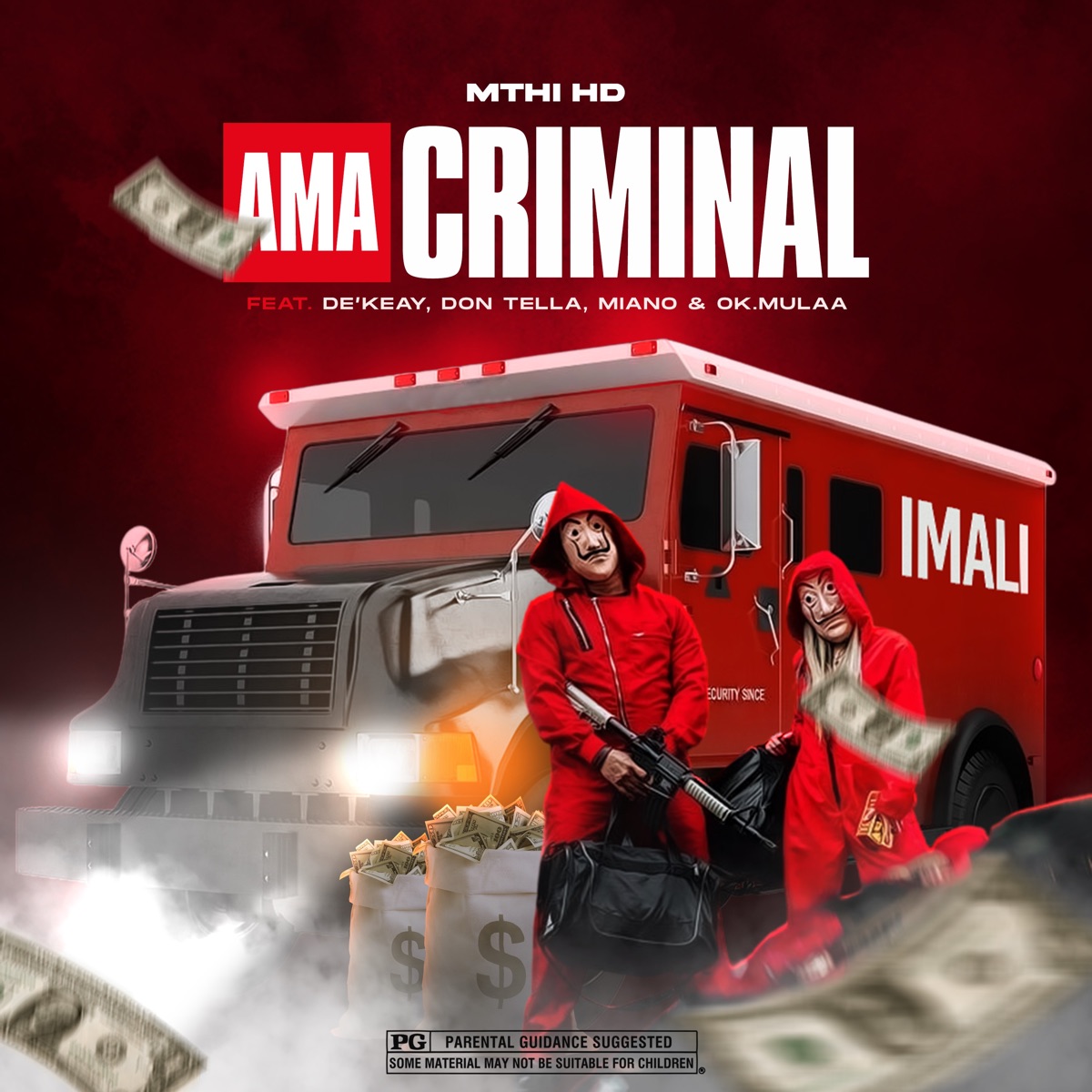 Ama Criminal (feat. De'Keay, Don Tella, Miano & OK.Mulaa) - Single by Various Artists album cover