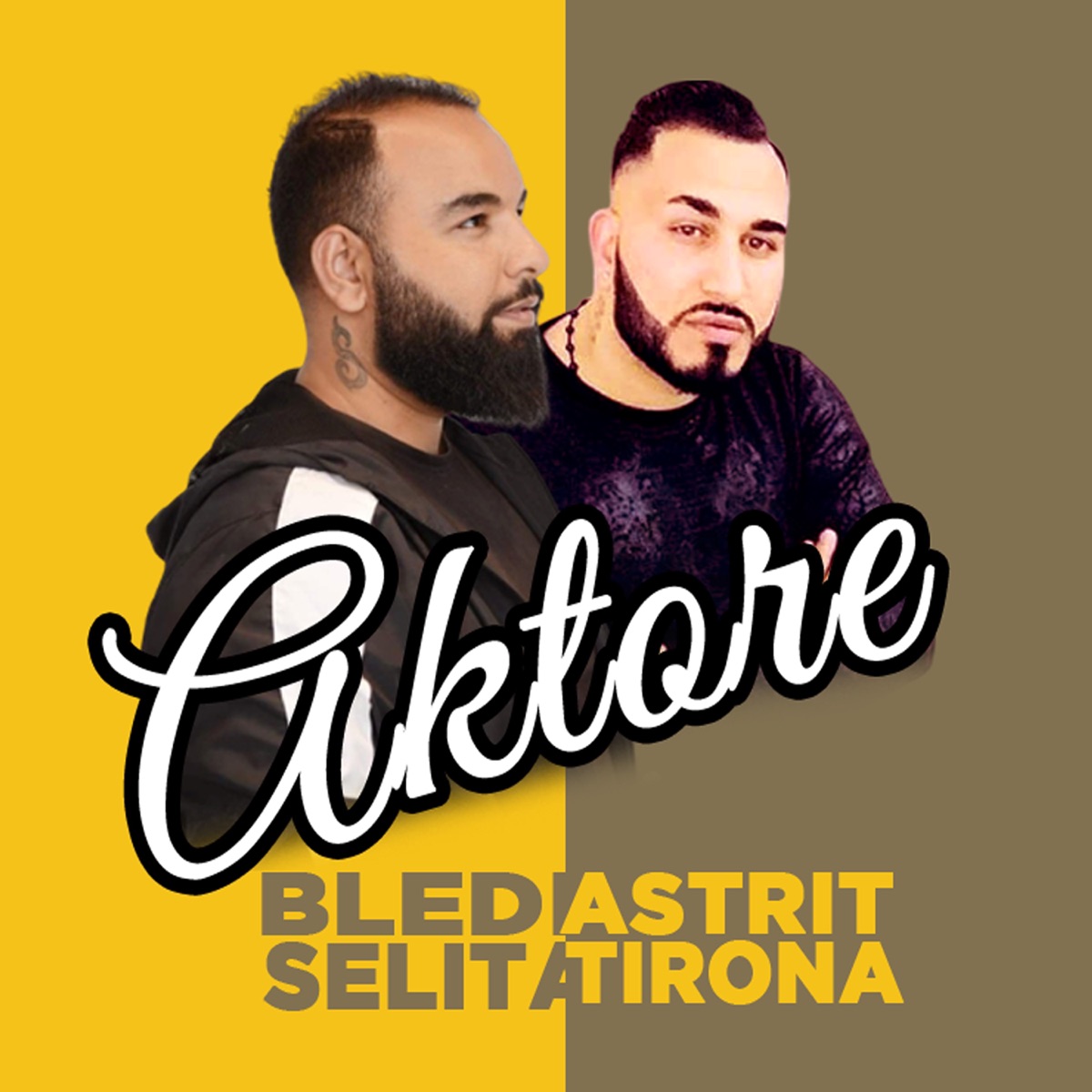 Aktore (feat. Astrit Tirona) - Single by Bledi Selita album cover