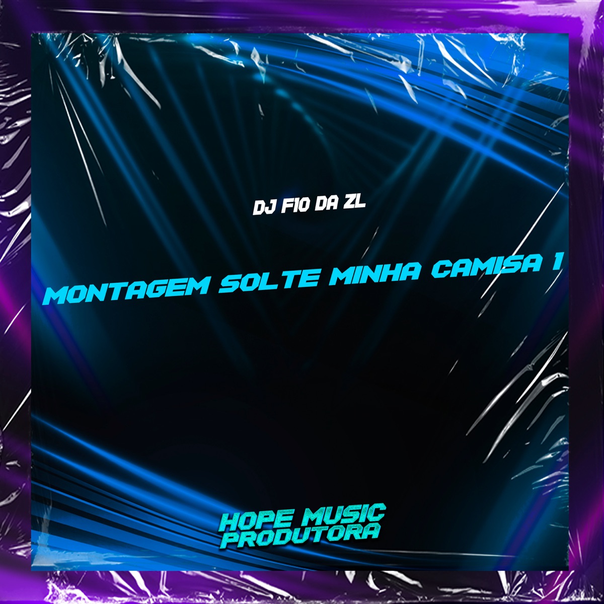 Montagem Solte Minha Camisa 1 - Single by DJ F10 da Zl album cover