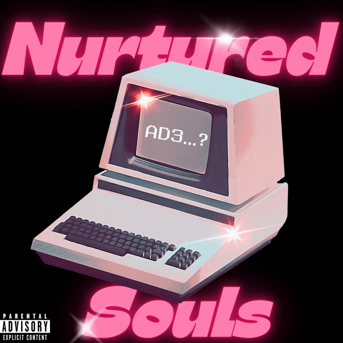 Nurtured Souls Freestyle - Single by AD3 album cover