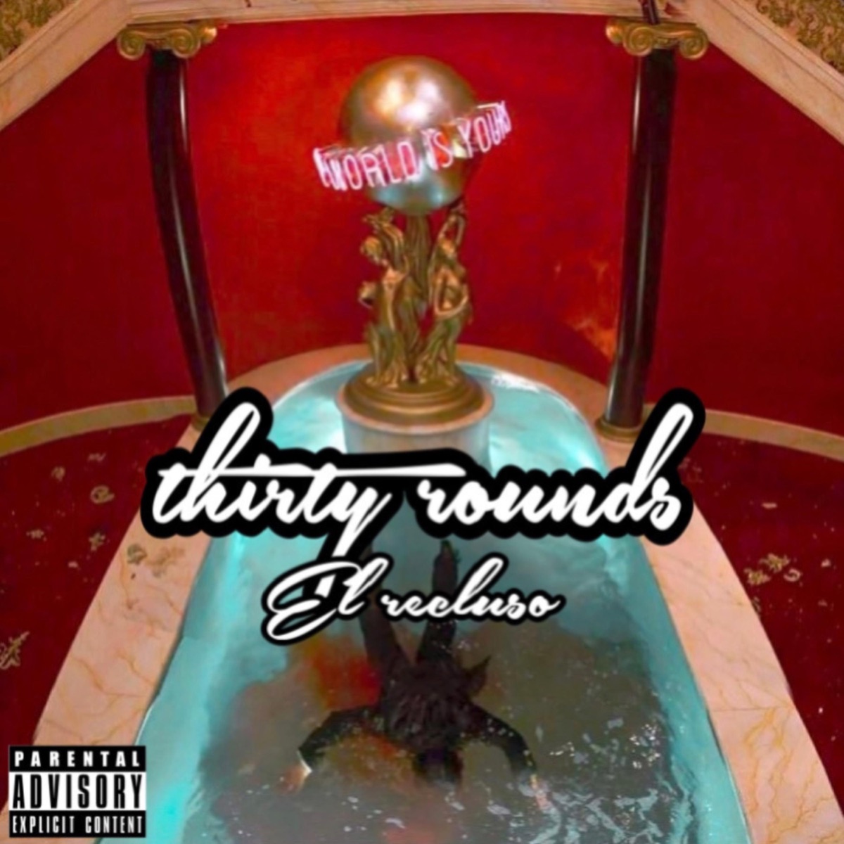 Thirty Rounds - Single by El recluso album cover