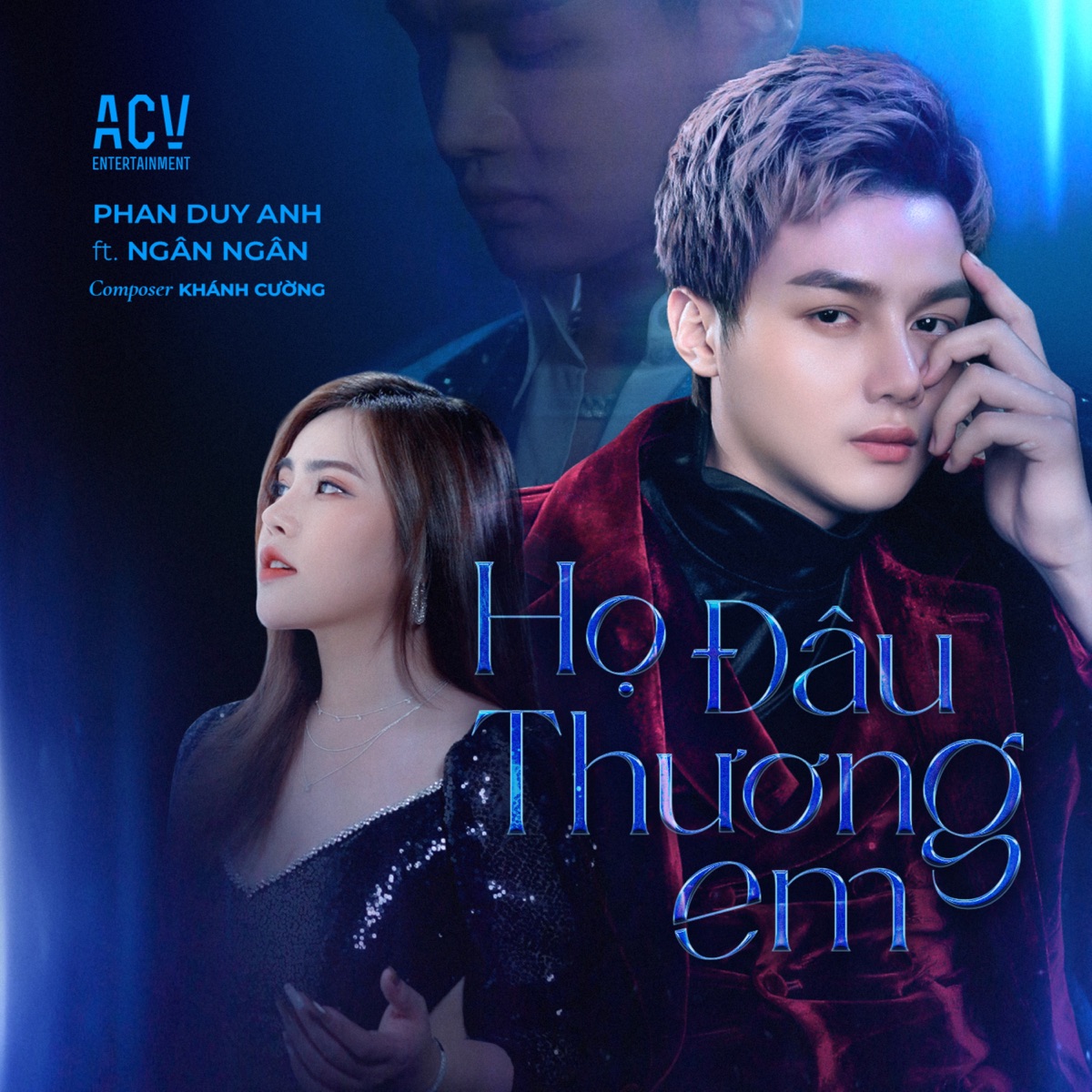 Họ Đâu Thương Em - Single by Phan Duy Anh, Ngân Ngân & Acv album cover