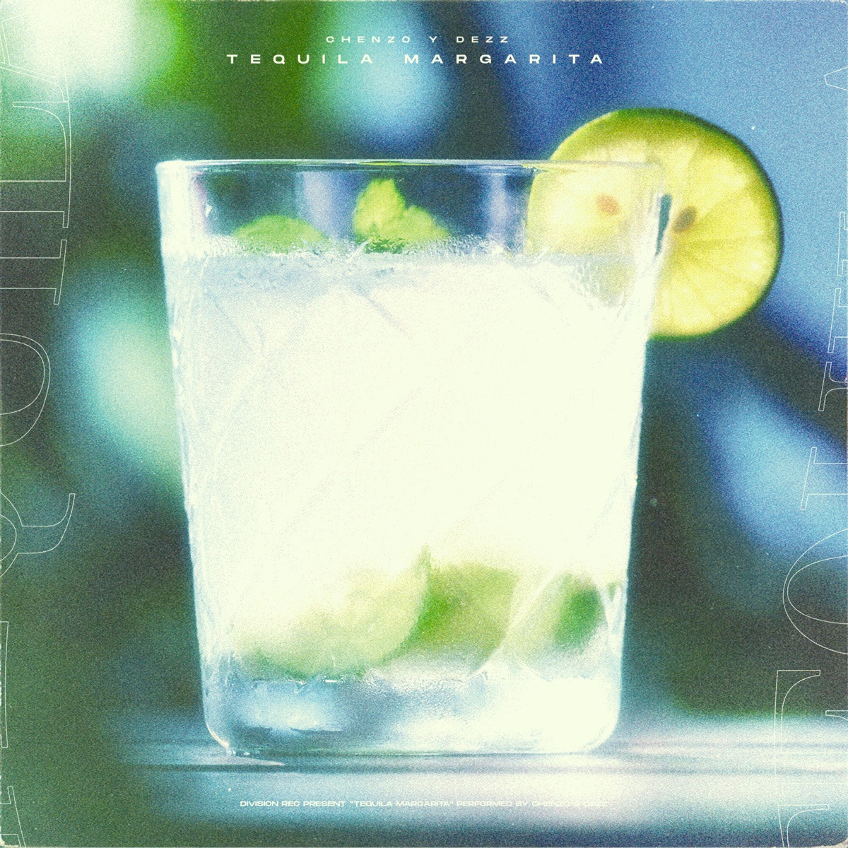 Tequila Margarita - Single by Chenzo y Dezz album cover