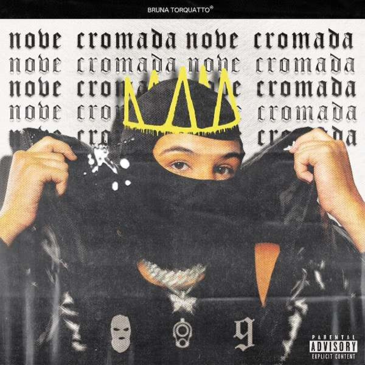 Nove Cromada - Single by Bruna Torquatto album cover