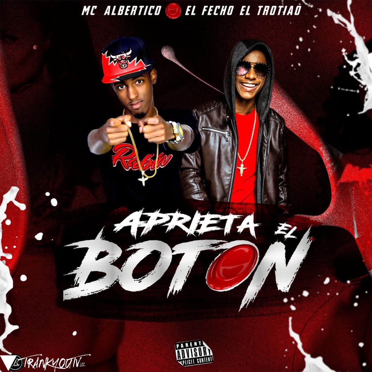 Aprieta El Boton - Single by MC Albertico & El Fecho RD album cover