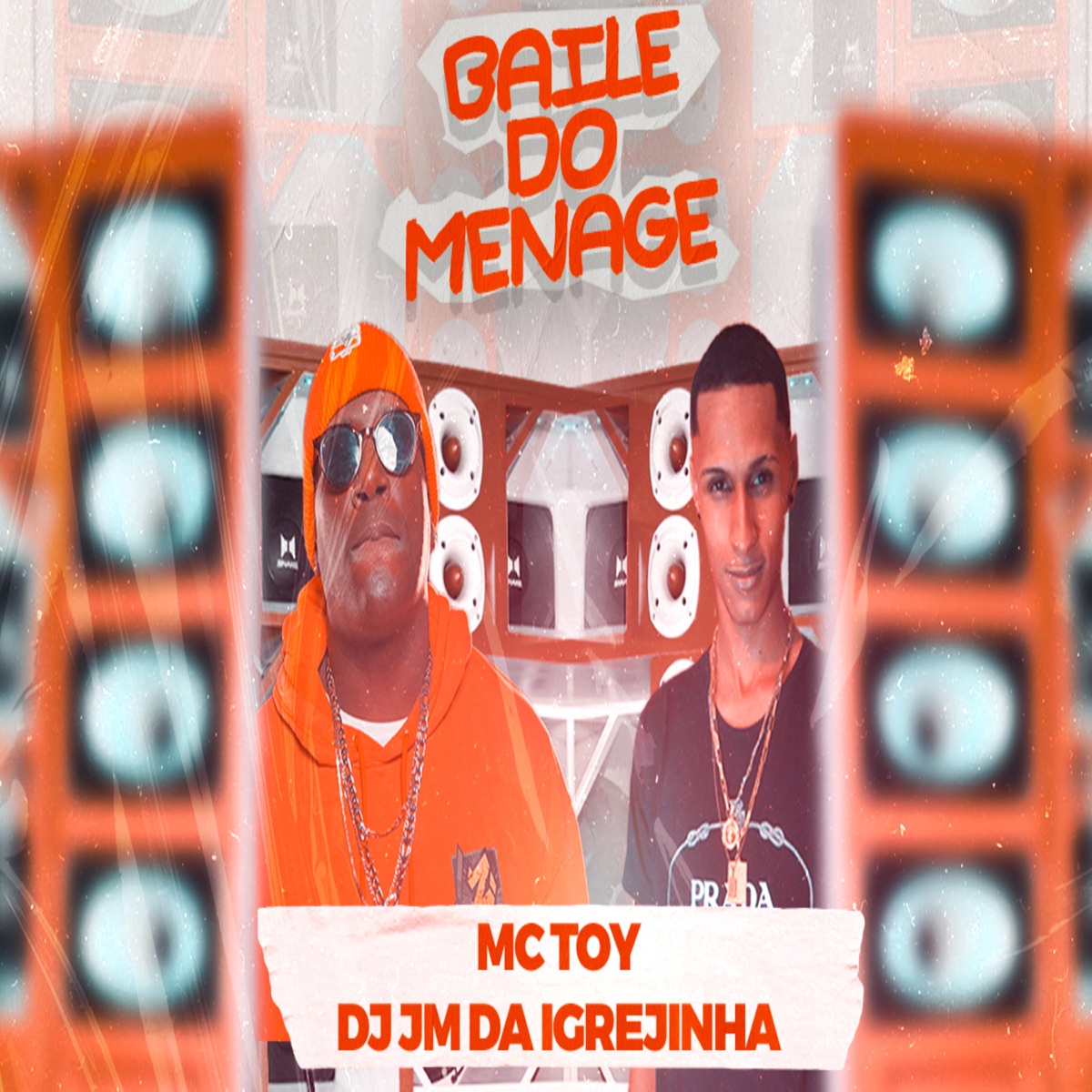 Baile Do Menage - Single by Mc Toy & DJ JM DA IGREJINHA album cover