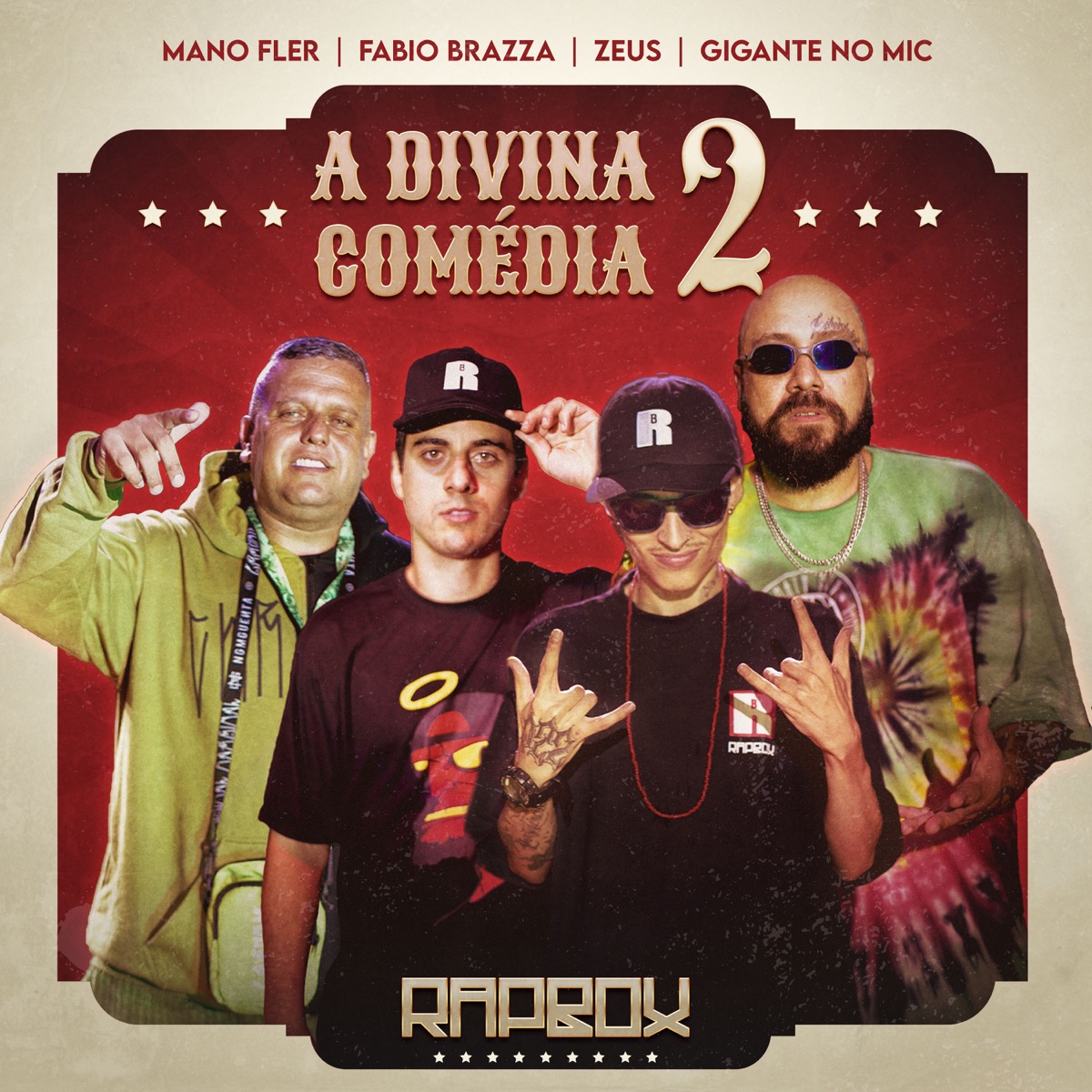 A Divina Comédia 2 (feat. Zeus, Gigante no Mic & Mano Fler) - Single by Fabio Brazza & Leo Casa 1 album cover