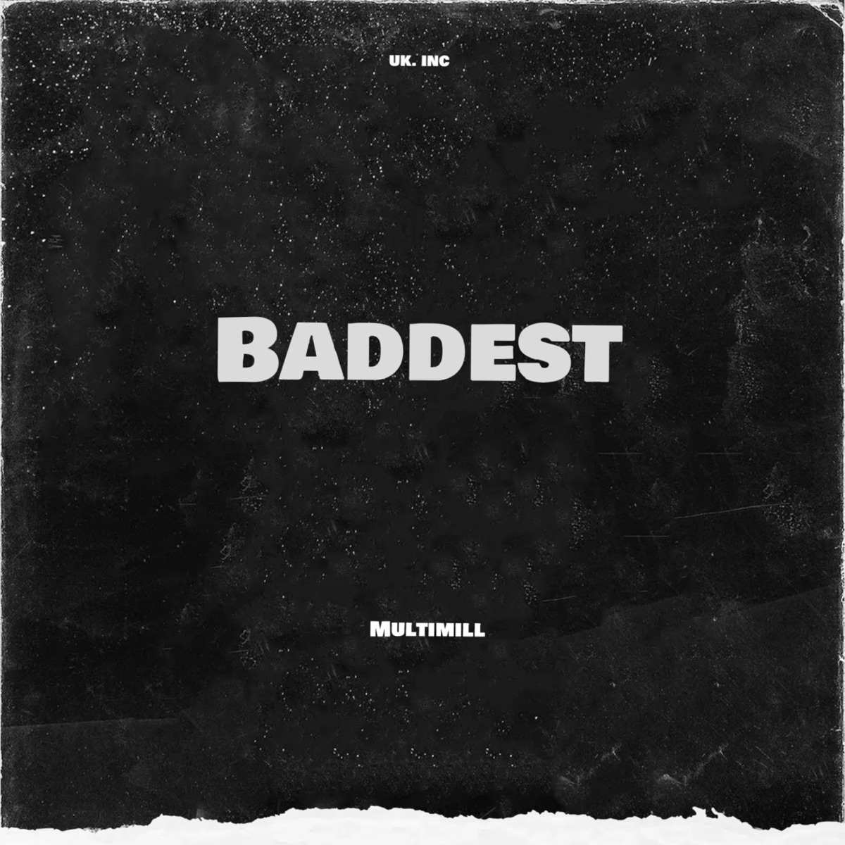 Baddest - Single by Multimill album cover