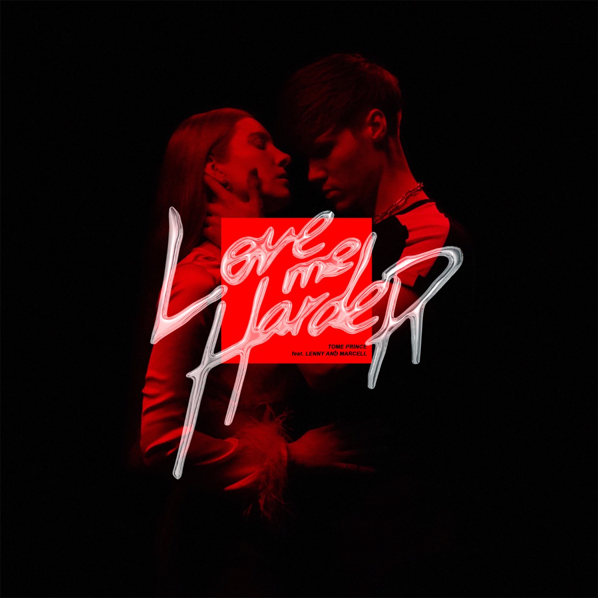 Love Me Harder (feat. LENNY & Marcell) - Single by Tome Prince album cover