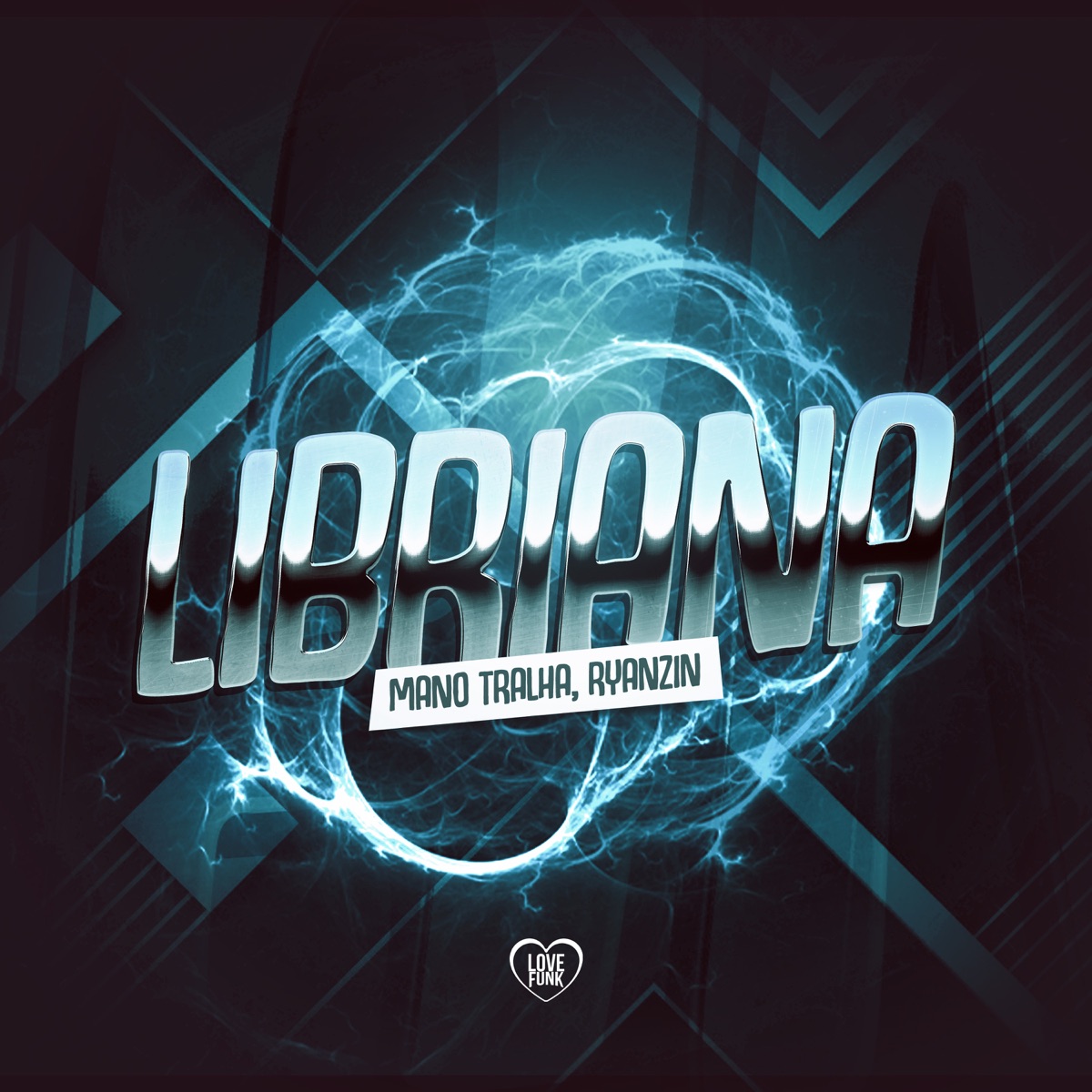 Libriana - Single by Ryanzin & Mano Tralha album cover