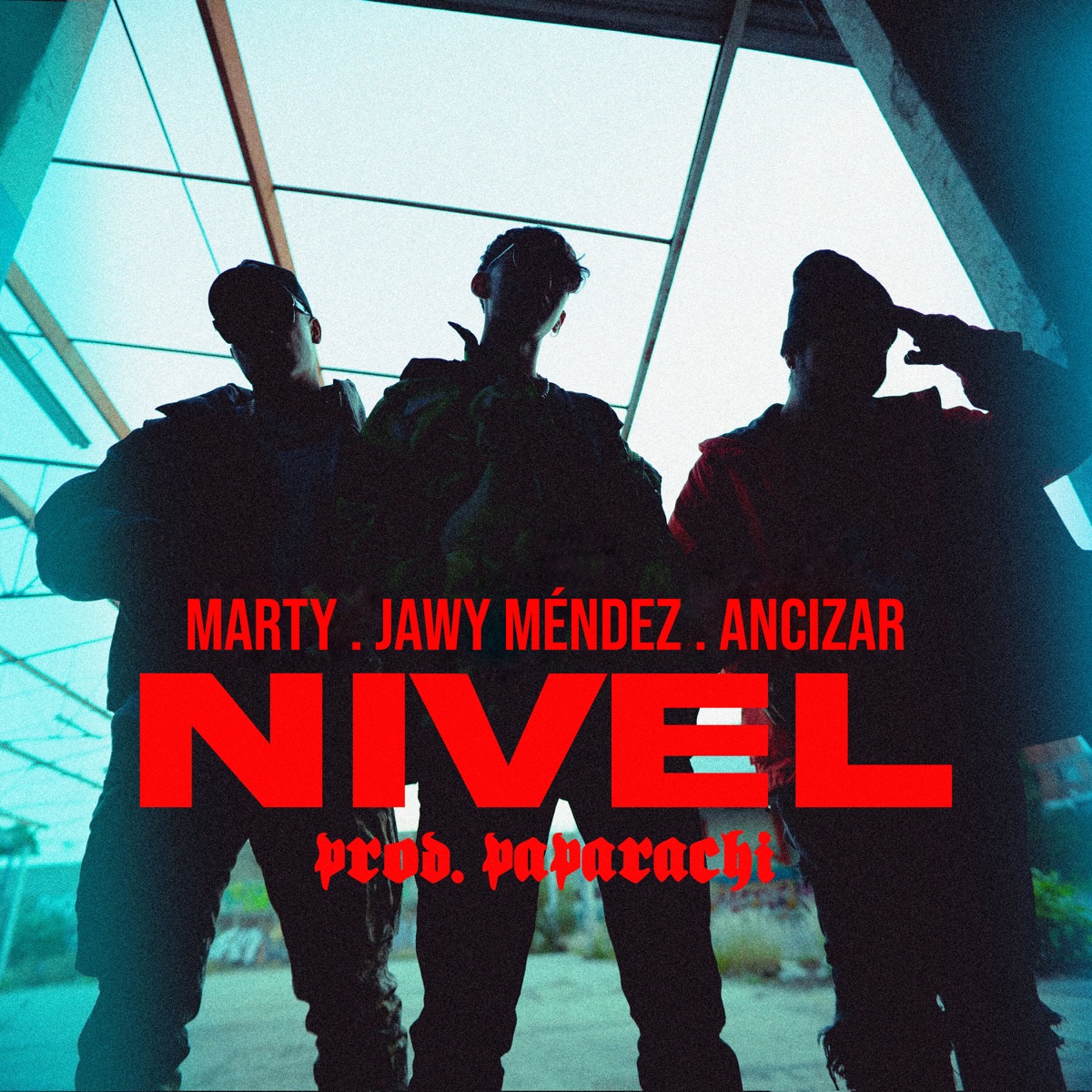 Nivel - Single by Marty, Jawy Mendez & Ancizar album cover