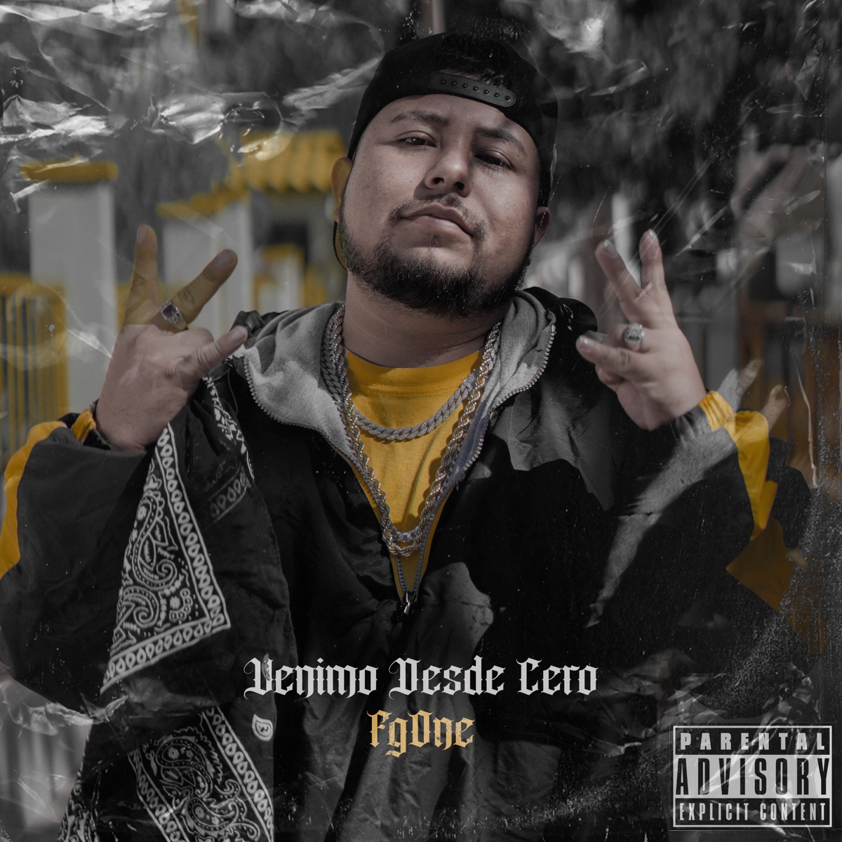 Venimos Desde Cero - Single by FGONE album cover