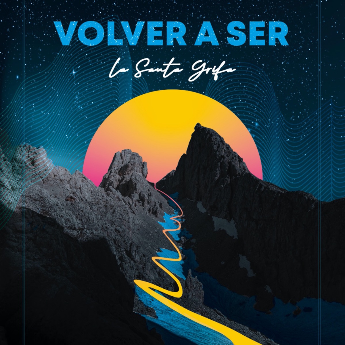 Volver a Ser - Single by La Santa Grifa album cover
