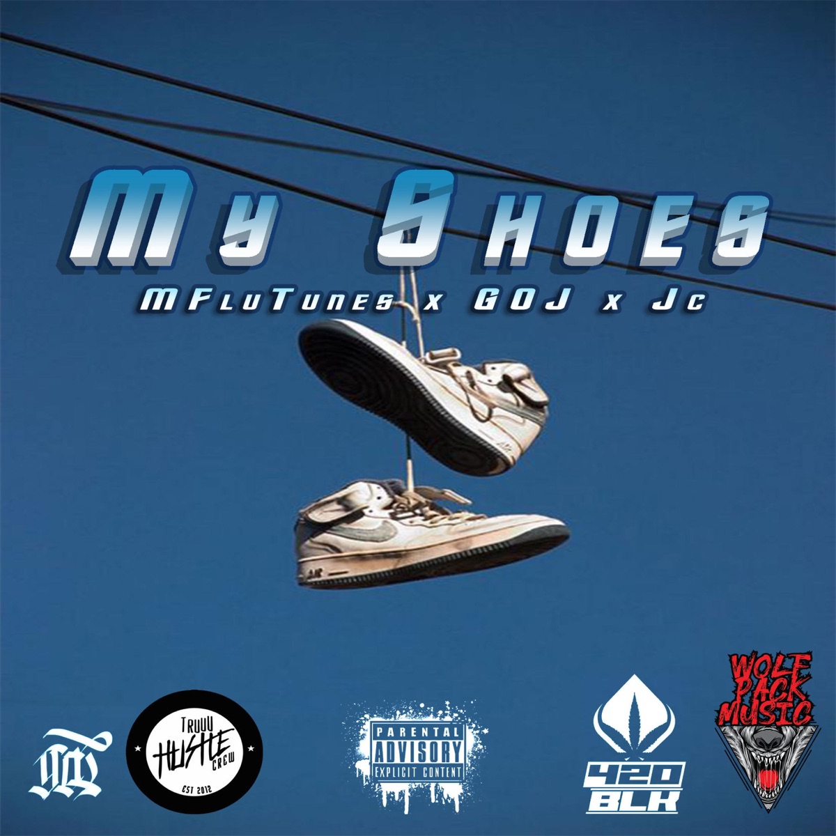 My Shoes (feat. M-flutunes & JC) - Single by GOJ album cover