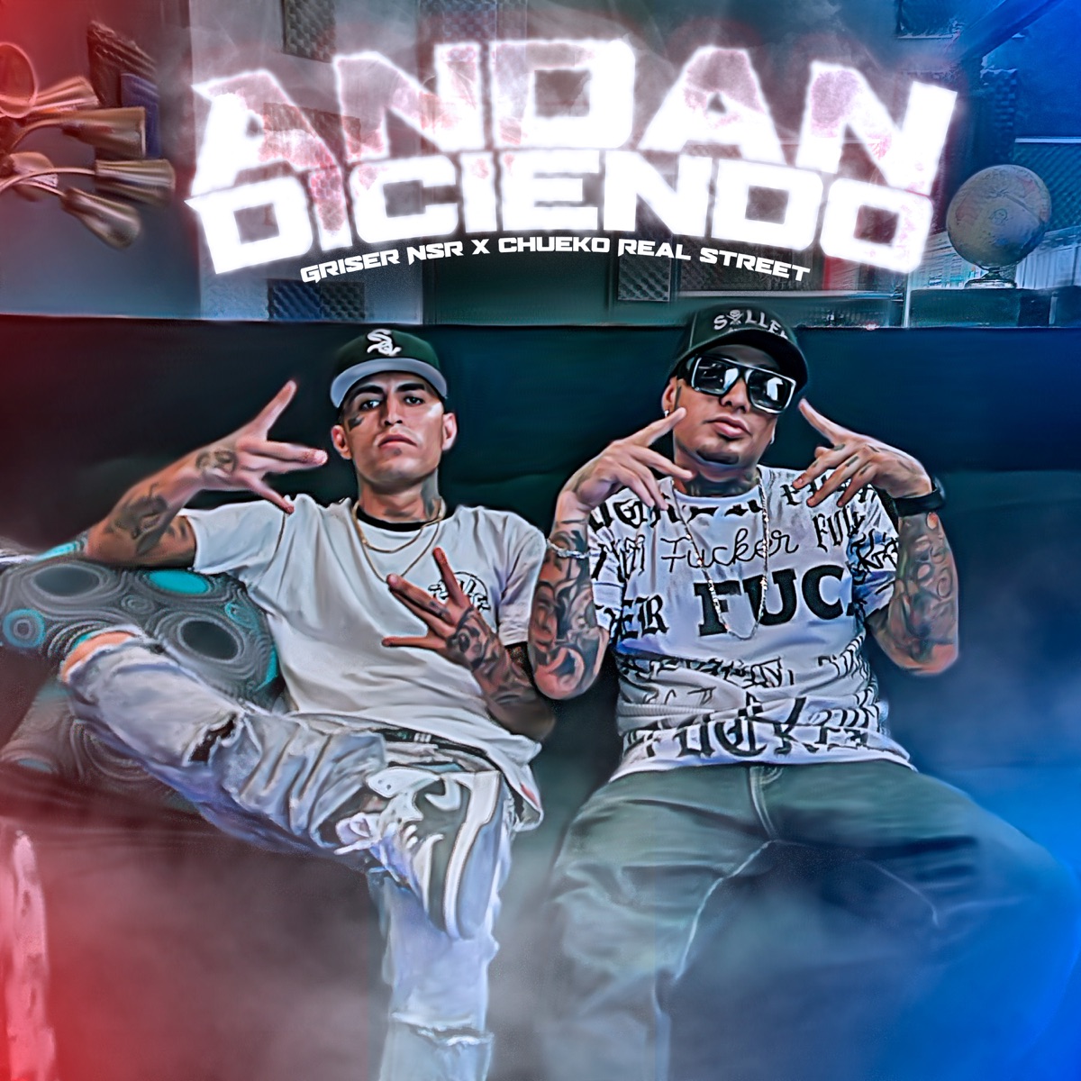 Andan Diciendo - Single by Griser Nsr & Chueko Real Street album cover