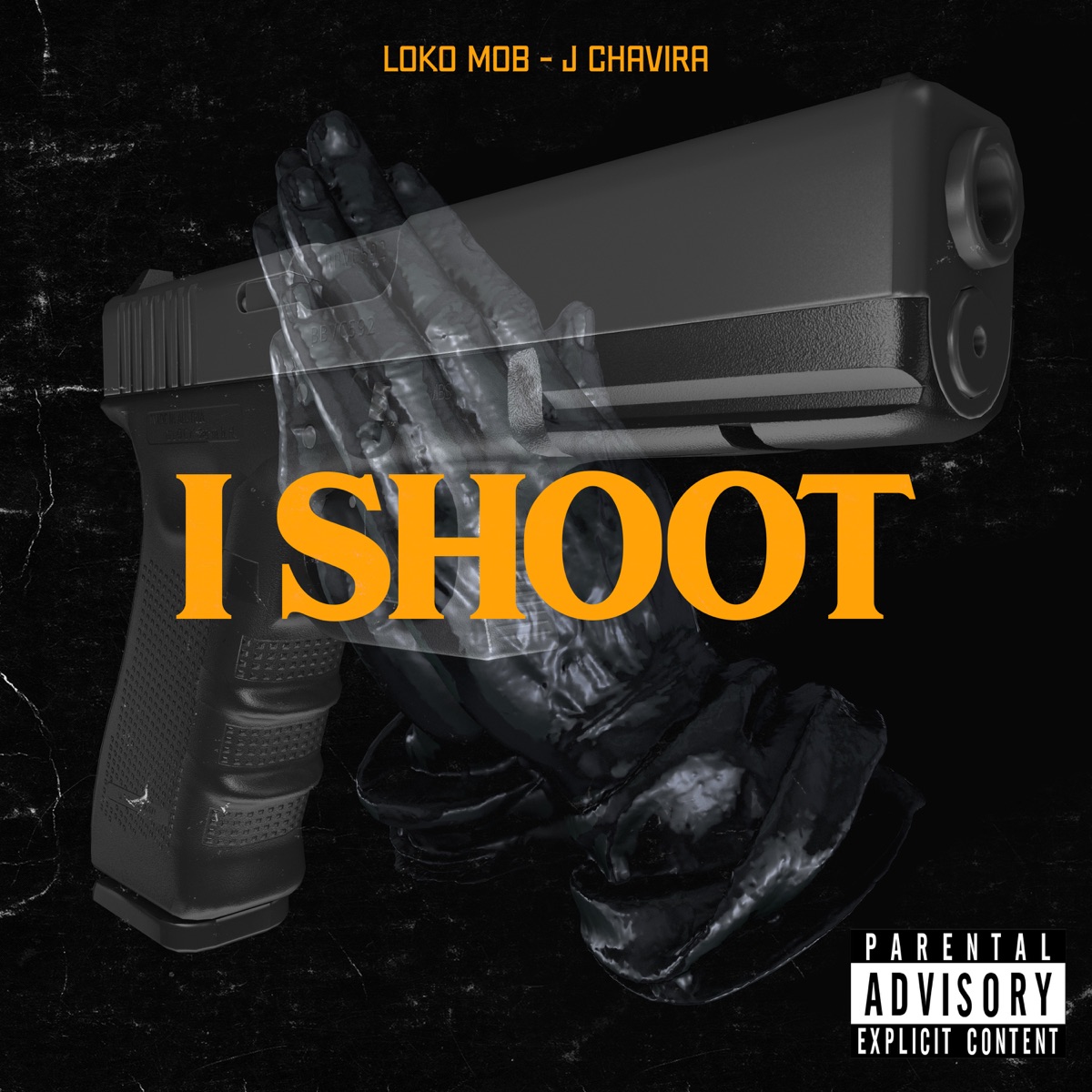 I Shoot (feat. J Chavira) - Single by Loko Mob album cover