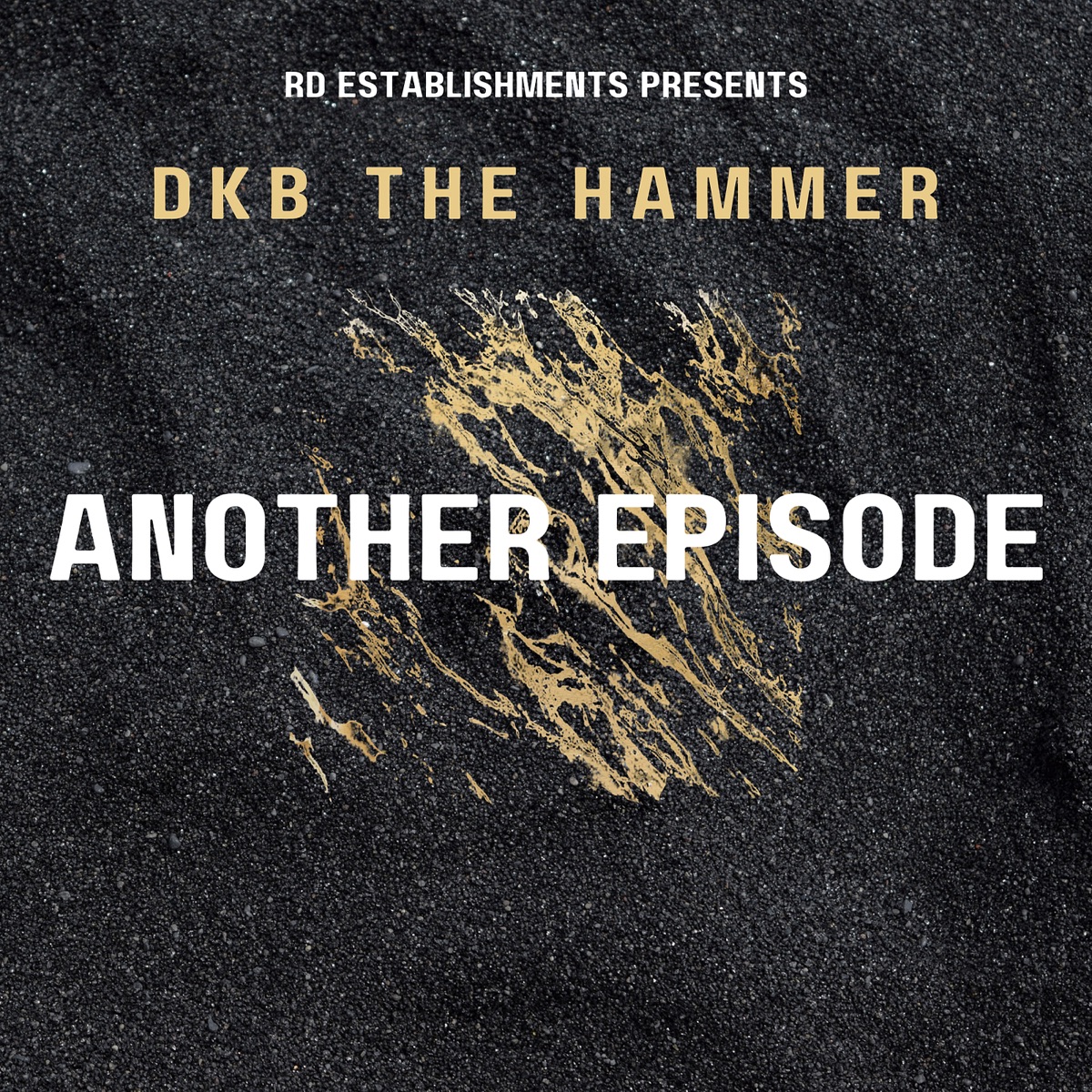 Another Episode - Single by DKB The Hammer album cover
