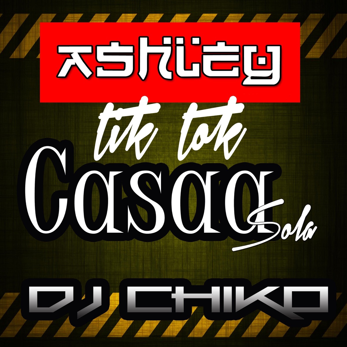 Casaa Sola Tiik Tok - Single by DJ CHIKO MX album cover
