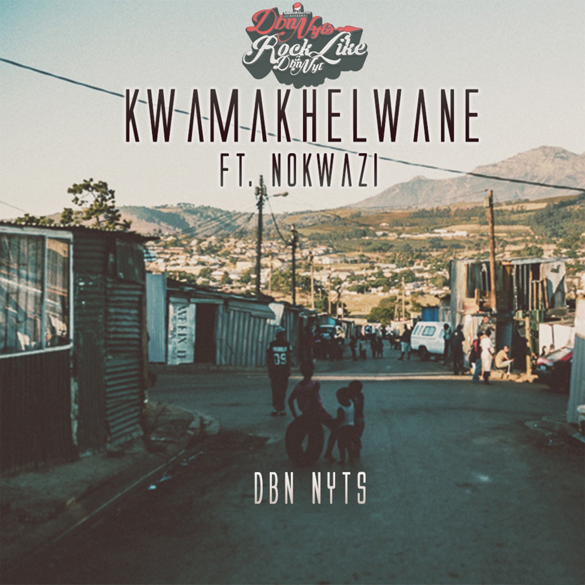 Kwamakhelwane (feat. Nokwazi) - Single by Dbn Nyts album cover