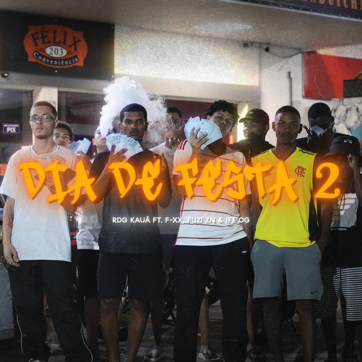Dia de Festa 2 (feat. IFÉ OG, Fuzi zn & FXX) - Single by RDG KAUÃ album cover