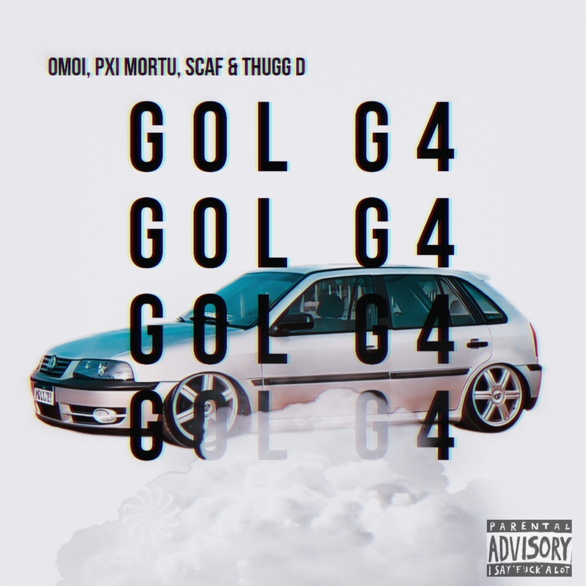 Gol G4 - Single by Omoi, SCAF, Pxi Mortu & Thugg D album cover
