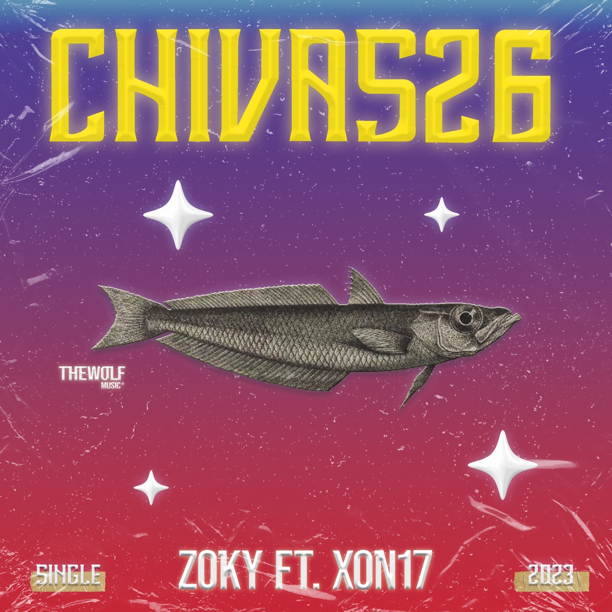 Chivas26 - Single by Xon & Zoky album cover