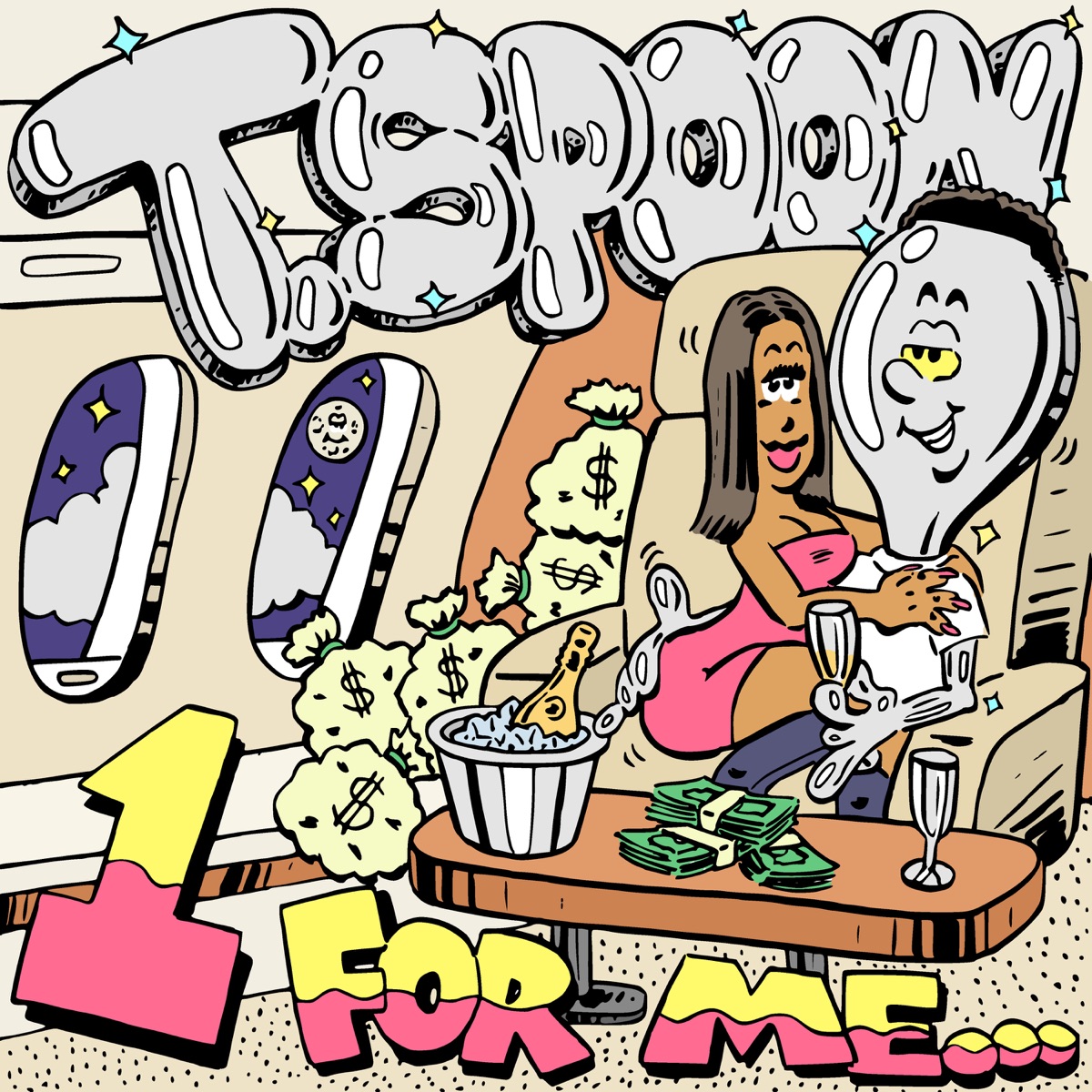 1 For Me... (feat. Wynne) - Single by T.$poon album cover