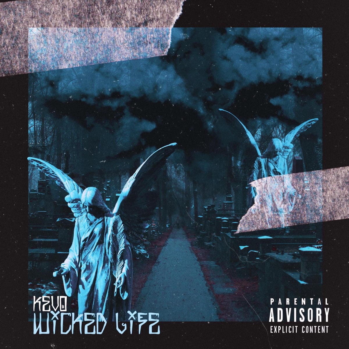 Wicked Life - Single by Kevo album cover