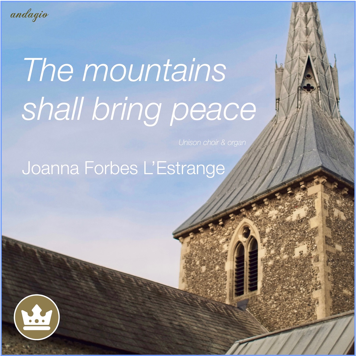 The Mountains Shall Bring Peace (Unison Choir/Organ) - Single by Joanna Forbes L'Estrange album cover